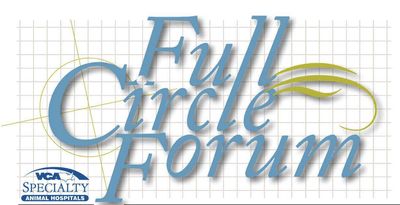 VCA Full Circle Forum